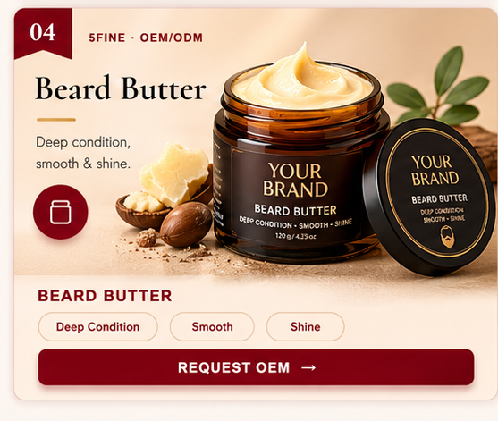 OEM Beard Butter — 5FINE private label OEM/ODM