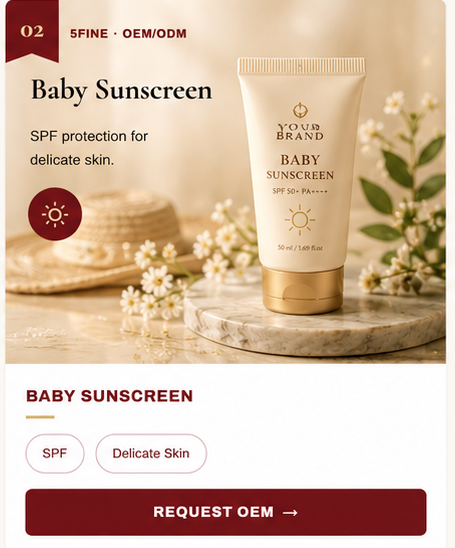 OEM Baby Sunscreen — 5FINE private label OEM/ODM