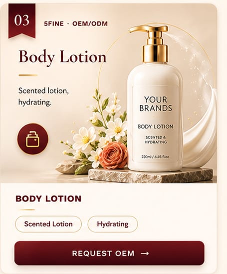 OEM Body Lotion — 5FINE private label OEM/ODM