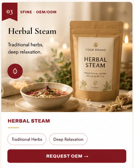 OEM Herbal Steam — 5FINE private label OEM/ODM