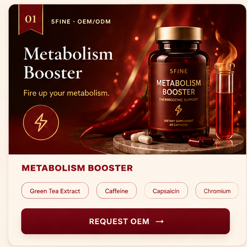 OEM Metabolism Booster — 5FINE private label OEM/ODM